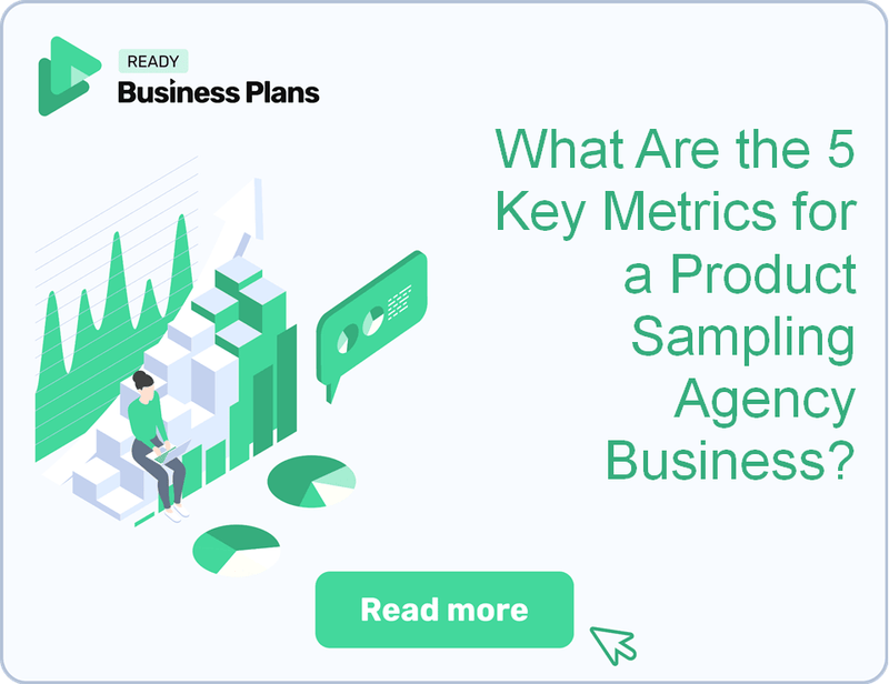 What Are the 5 Key Metrics for a Product Sampling Agency Business?