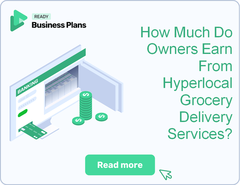 How Much Do Owners Earn From Hyperlocal Grocery Delivery Services?