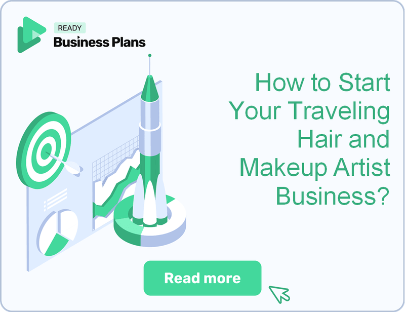 How to Start Your Traveling Hair and Makeup Artist Business?