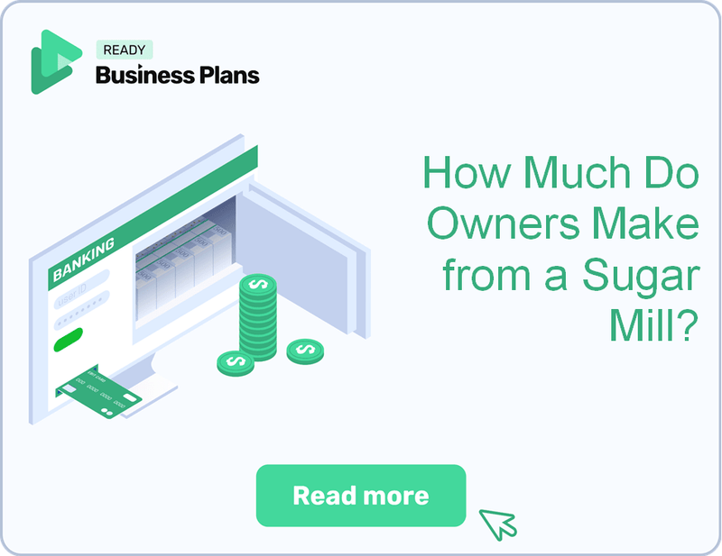 How Much Do Owners Make from a Sugar Mill?