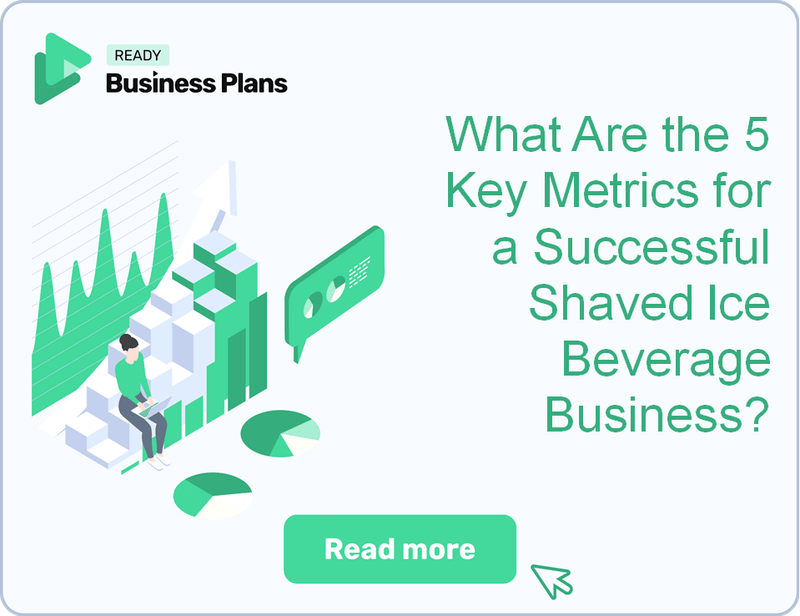 What Are the 5 Key Metrics for a Successful Shaved Ice Beverage Business?