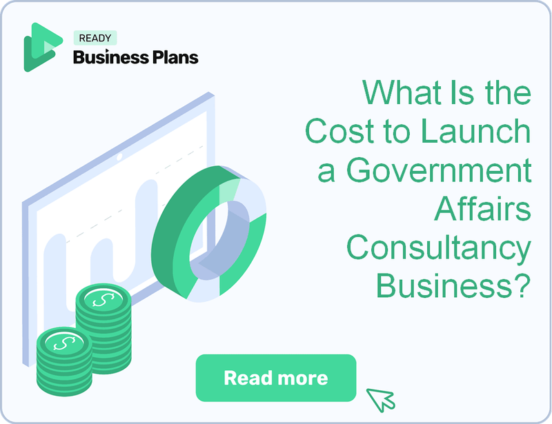 What Is the Cost to Launch a Government Affairs Consultancy Business?