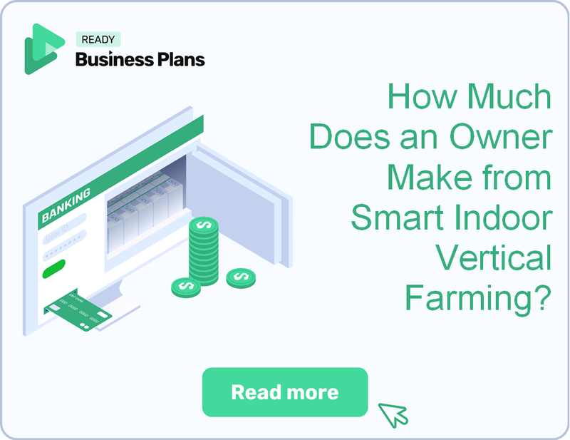 How Much Does an Owner Make from Smart Indoor Vertical Farming?