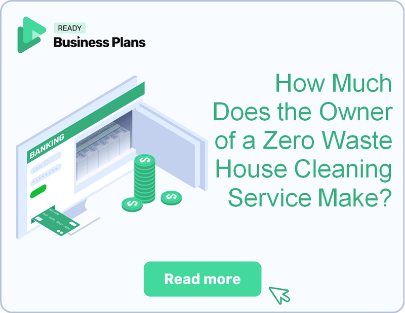 How Much Does the Owner of a Zero Waste House Cleaning Service Make?