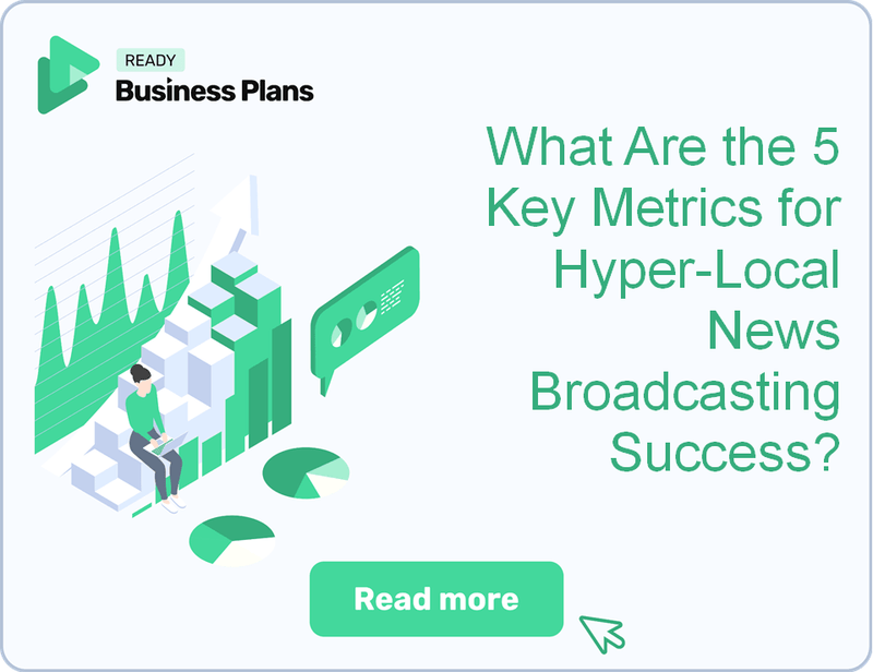 What Are the 5 Key Metrics for Hyper-Local News Broadcasting Success?