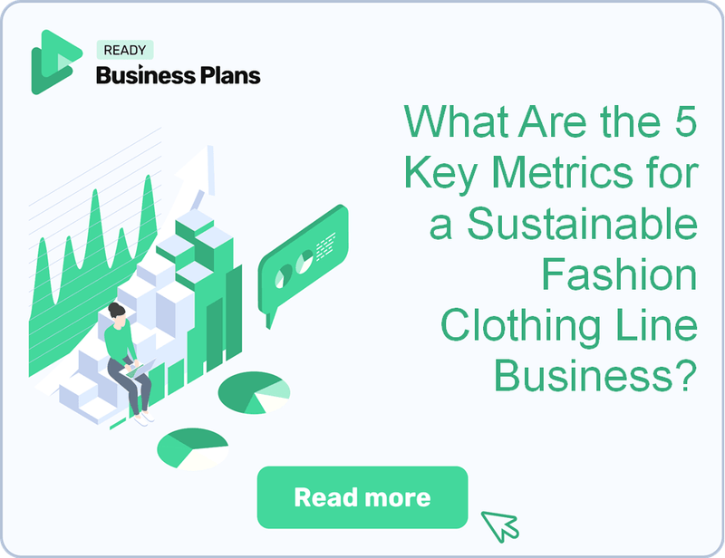 What Are the 5 Key Metrics for a Sustainable Fashion Clothing Line Business?