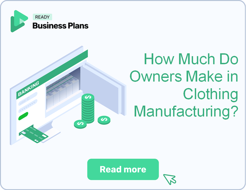 How Much Do Owners Make in Clothing Manufacturing?