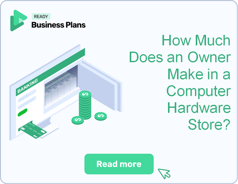 How Much Does an Owner Make in a Computer Hardware Store?