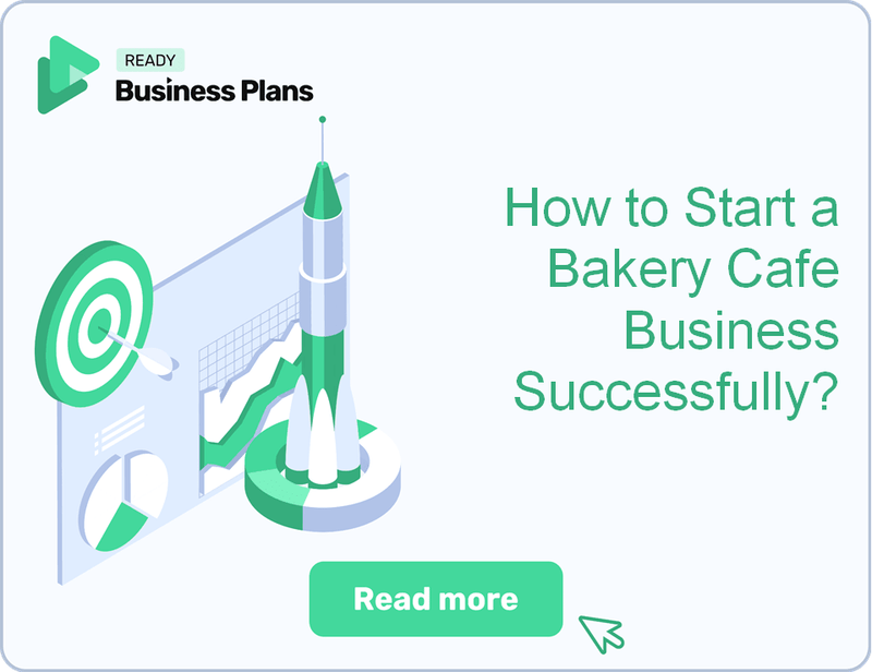 How to Start a Bakery Cafe Business Successfully?