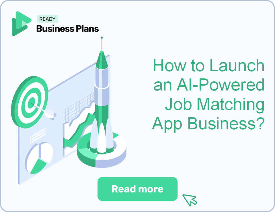 How to Launch an AI-Powered Job Matching App Business? – ReadyBizPlans.com