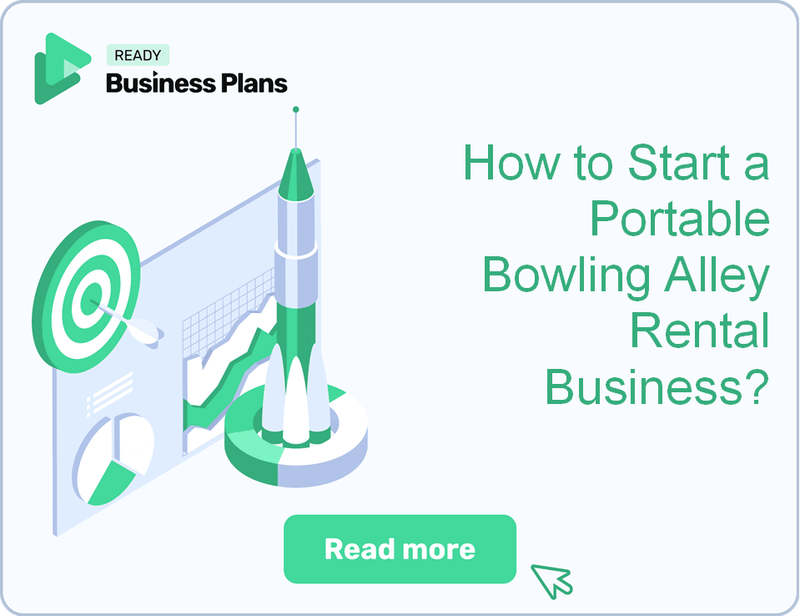 How to Start a Portable Bowling Alley Rental Business?