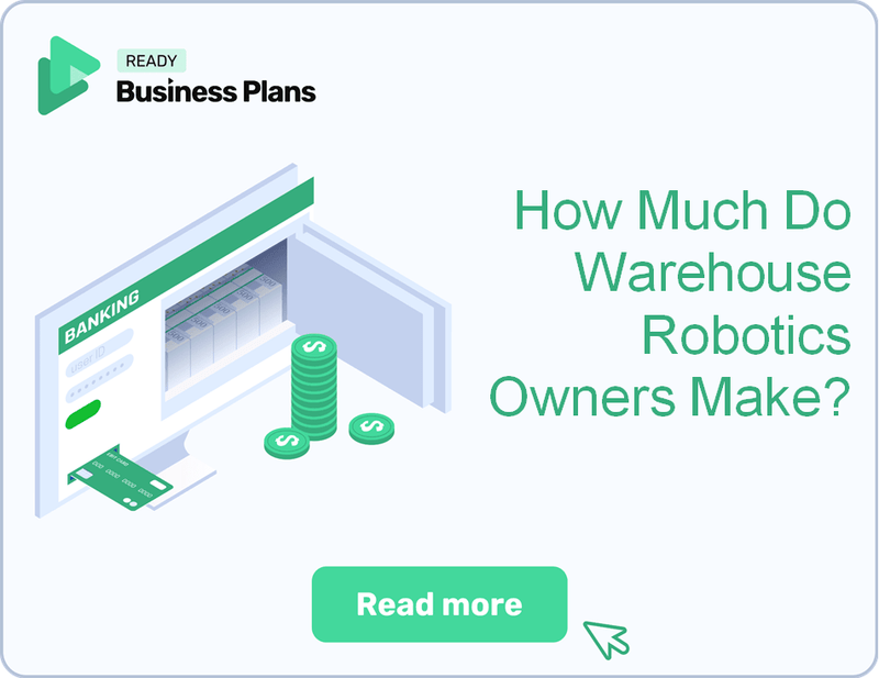 How Much Do Warehouse Robotics Owners Make?