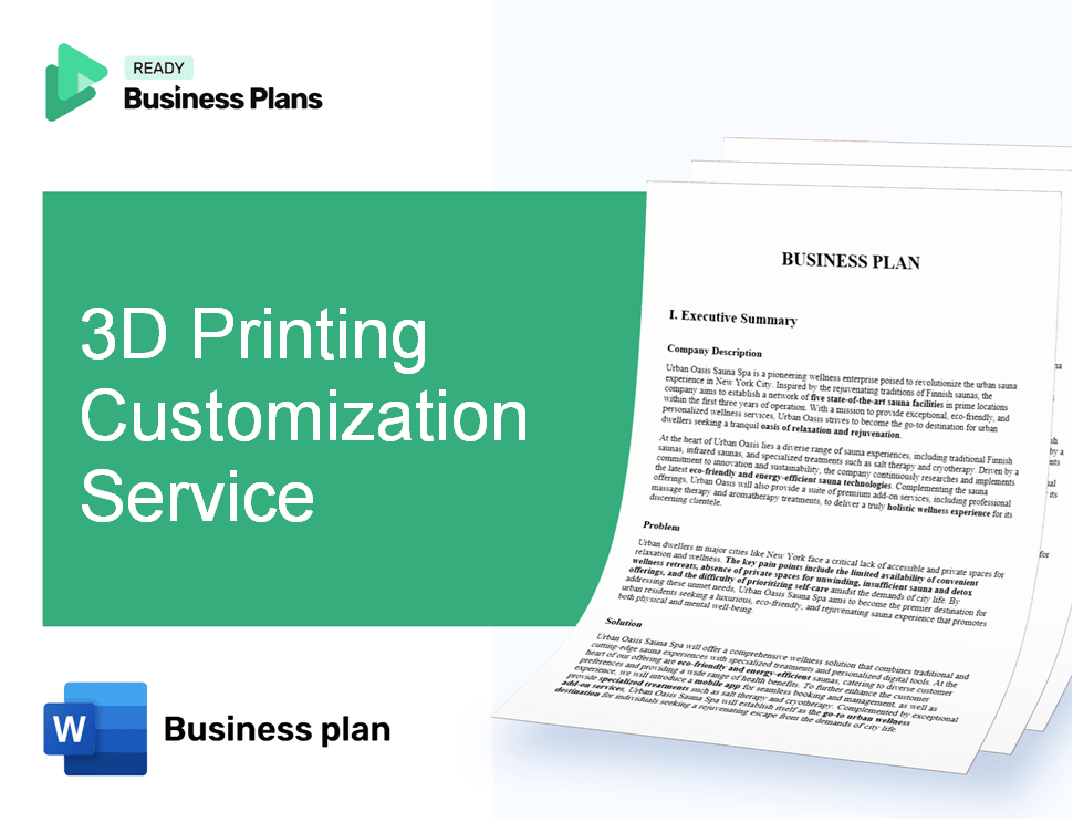 3D Printing Customization Service Business Plan