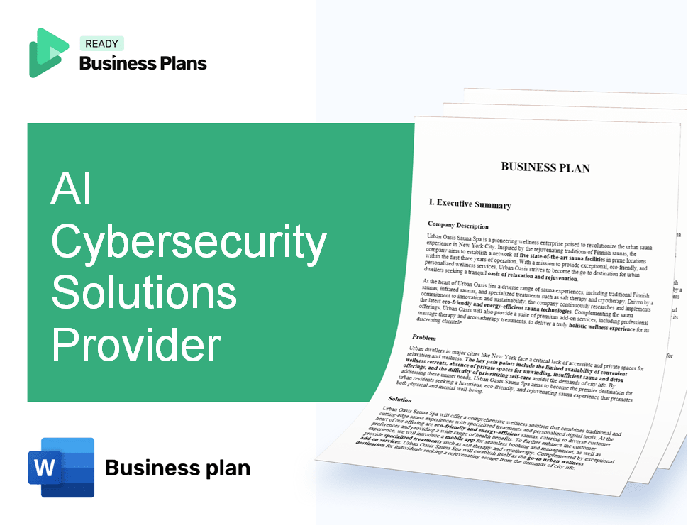 AI Cybersecurity Solutions Provider Business Plan