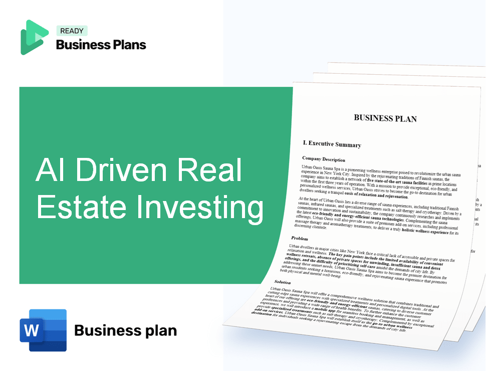 AI Driven Real Estate Investing Business Plan