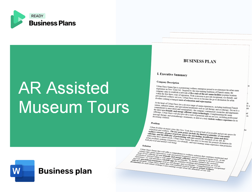 AR Assisted Museum Tours Business Plan