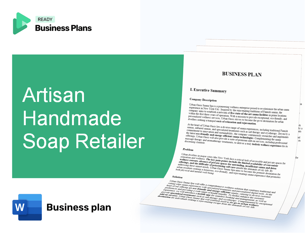 Artisan Handmade Soap Retailer Business Plan