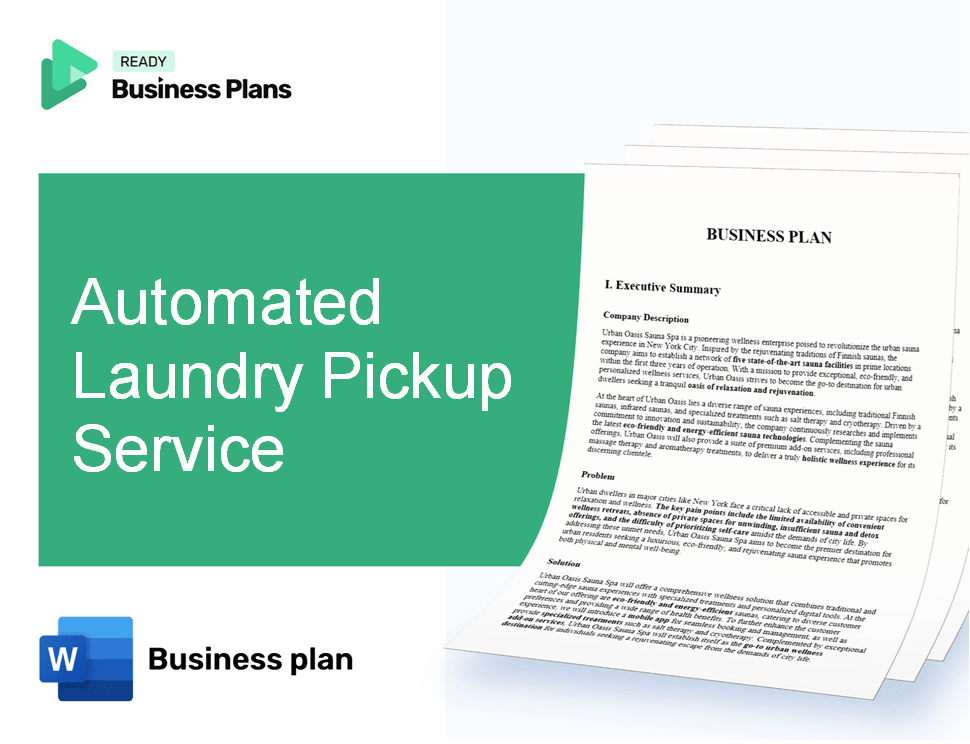 Automated Laundry Pickup Service Business Plan