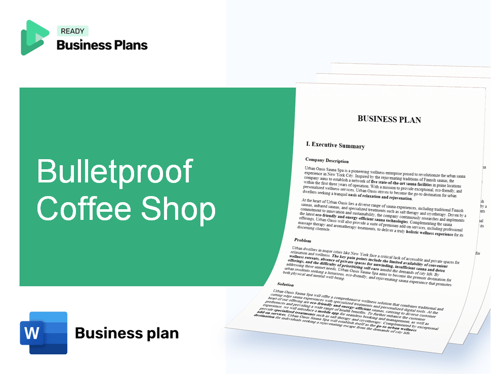 Bulletproof Coffee Shop Business Plan
