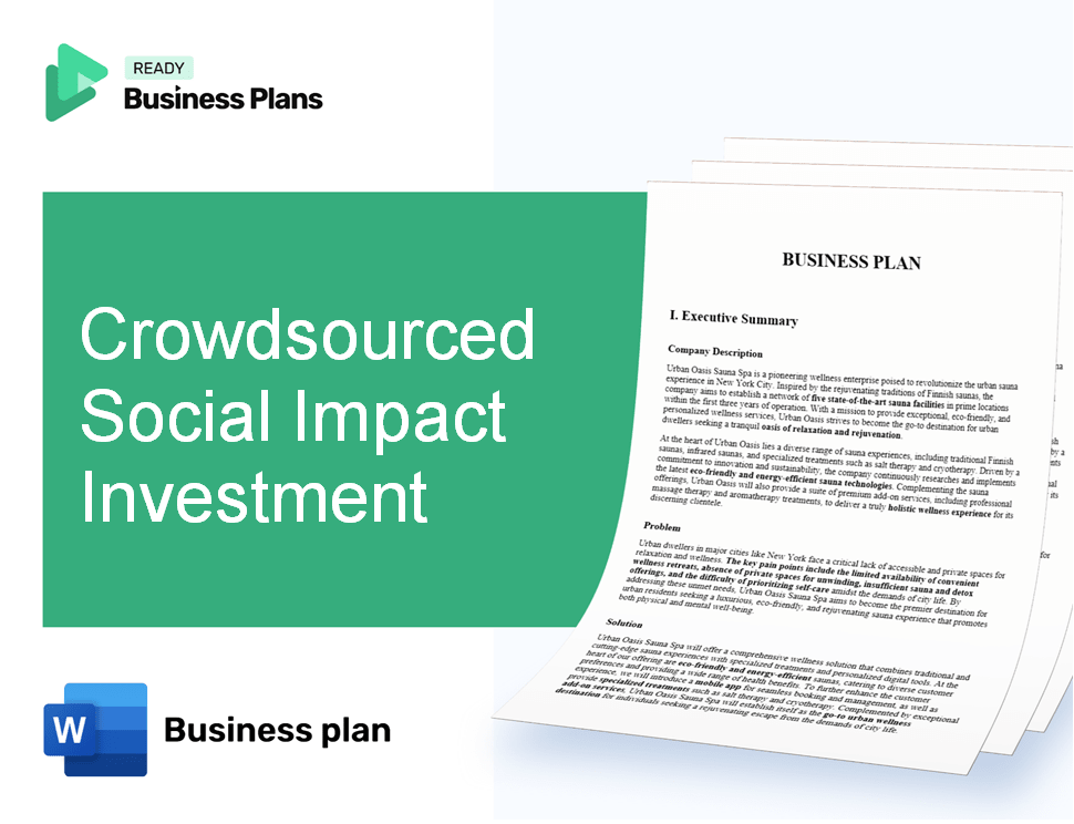 Crowdsourced Social Impact Investment Business Plan