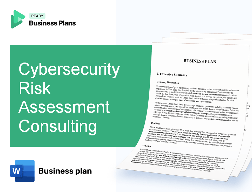 Cybersecurity Risk Assessment Consulting Business Plan