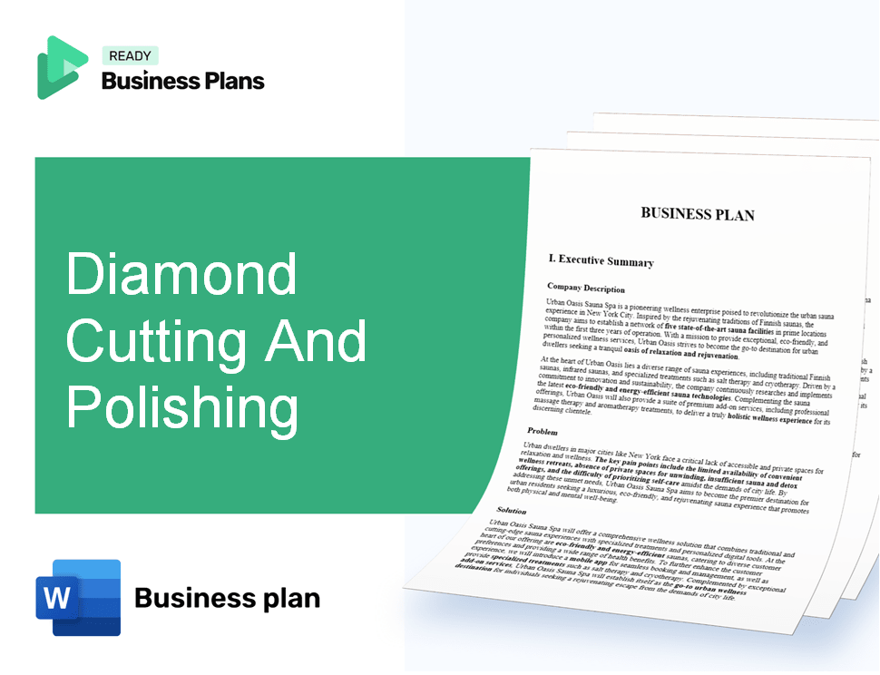 Diamond Cutting And Polishing Business Plan