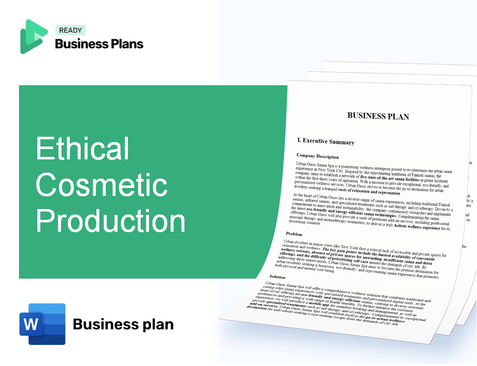 Ethical Cosmetic Production Business Plan