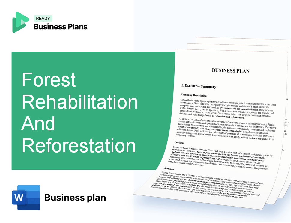 Forest Rehabilitation And Reforestation Company Business Plan