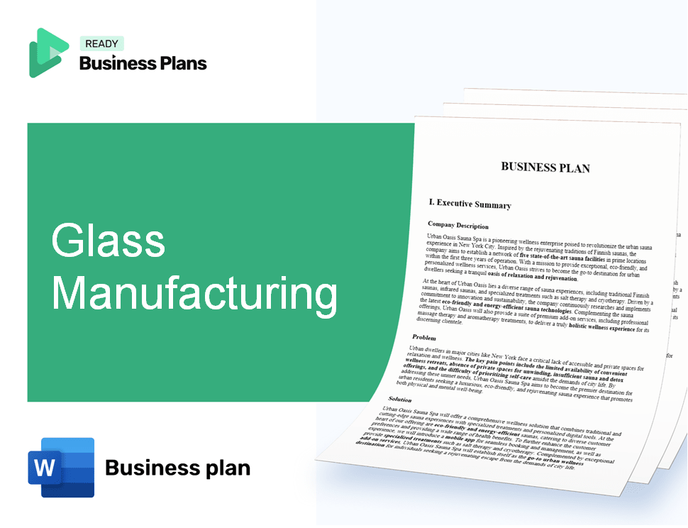Glass Manufacturing Business Plan