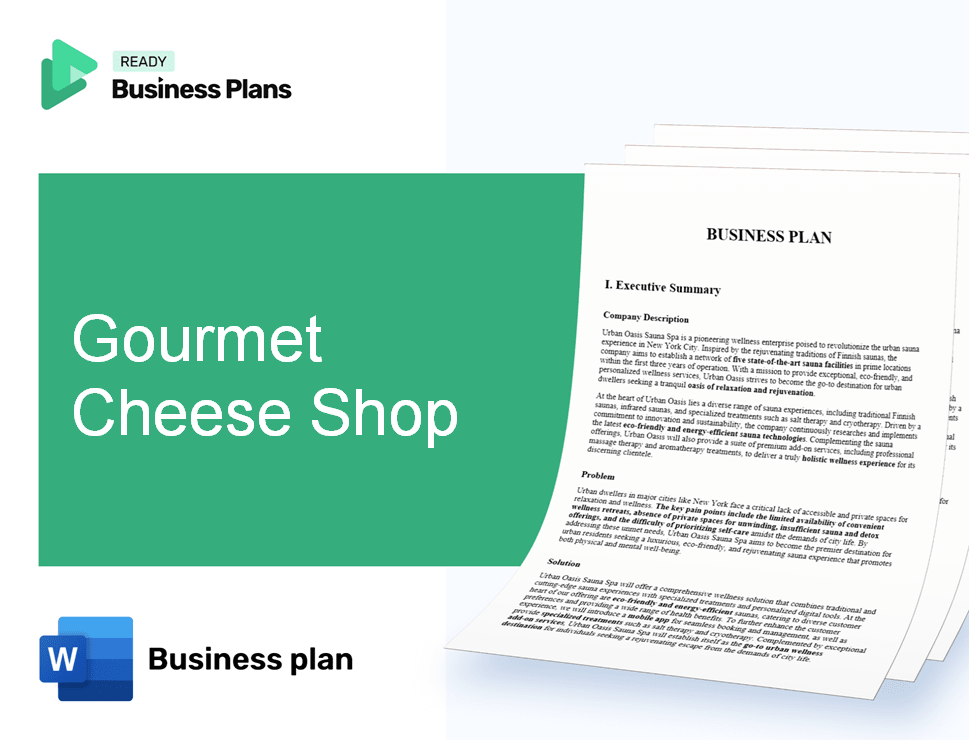 Gourmet Cheese Shop Business Plan