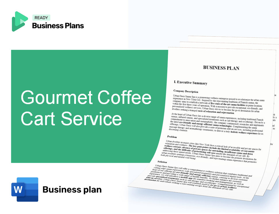 Gourmet Coffee Cart Service Business Plan