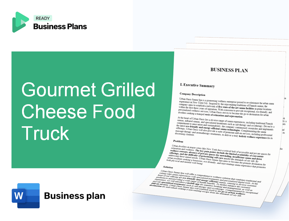 Gourmet Grilled Cheese Food Truck Business Plan