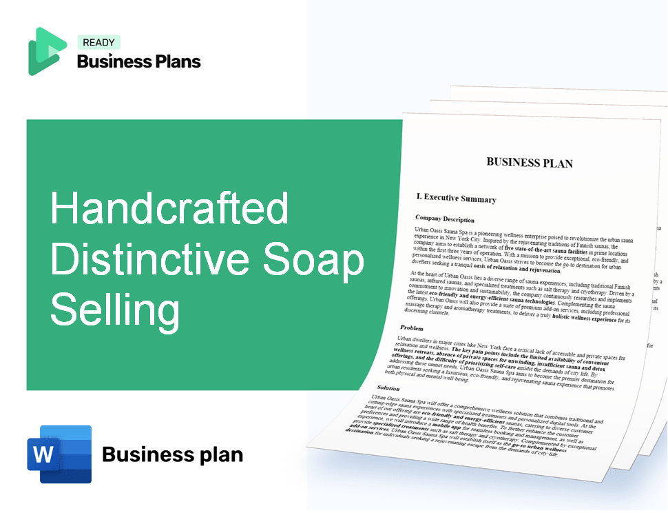 Handcrafted Distinctive Soap Selling Business Plan