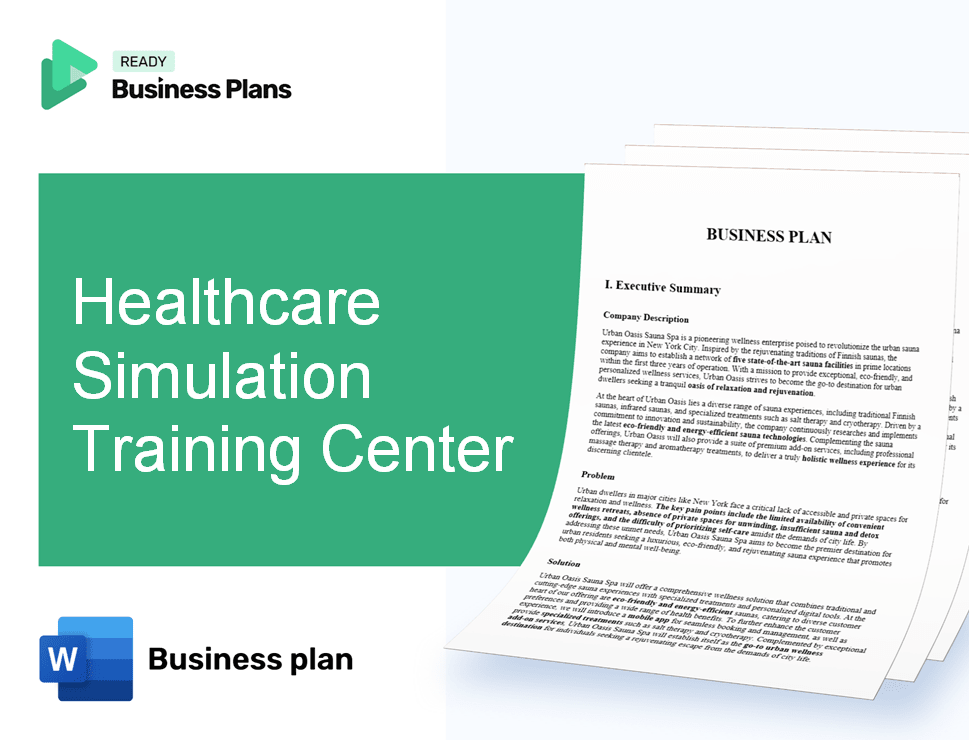 Healthcare Simulation Training Center Business Plan