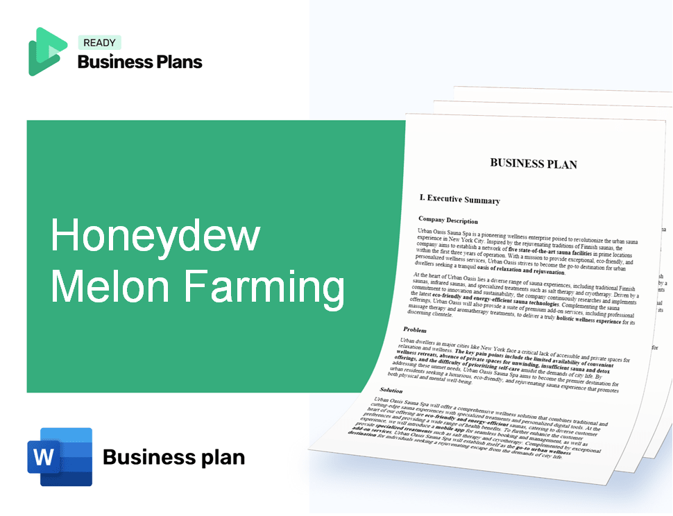 Honeydew Melon Farming Business Plan