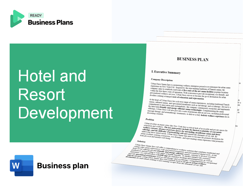 Hotel and Resort Development Business Plan