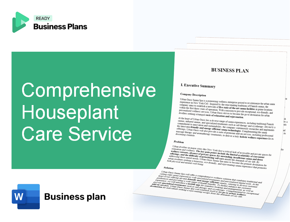 Comprehensive Houseplant Care Service Business Plan