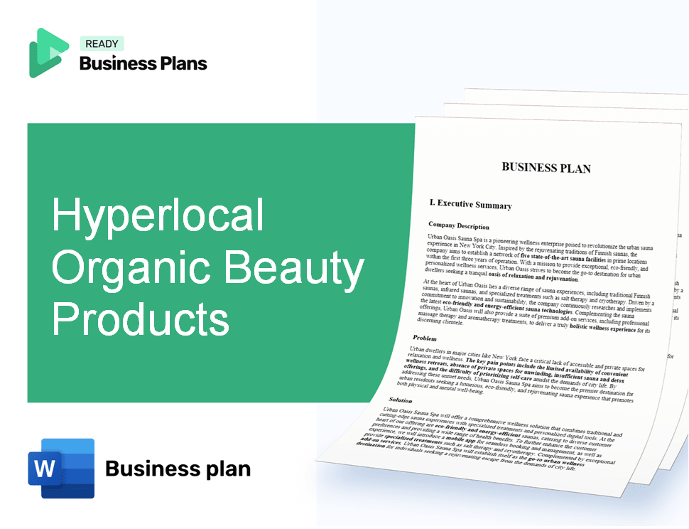 Hyperlocal Organic Beauty Products Business Plan