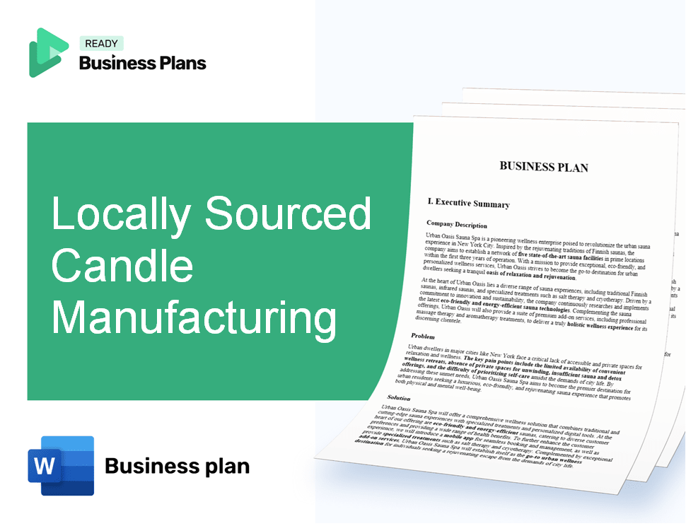 Locally Sourced Candle Manufacturing Business Plan