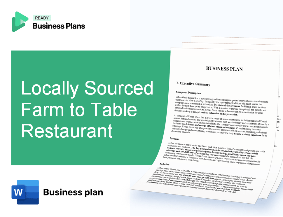 Locally Sourced Farm to Table Restaurant Business Plan
