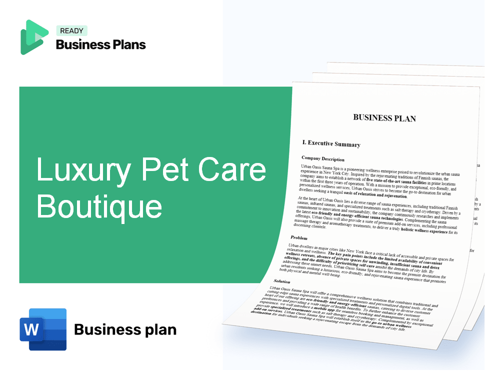 Luxury Pet Care Boutique Business Plan