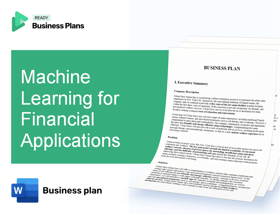 Machine Learning for Financial Applications Business Plan