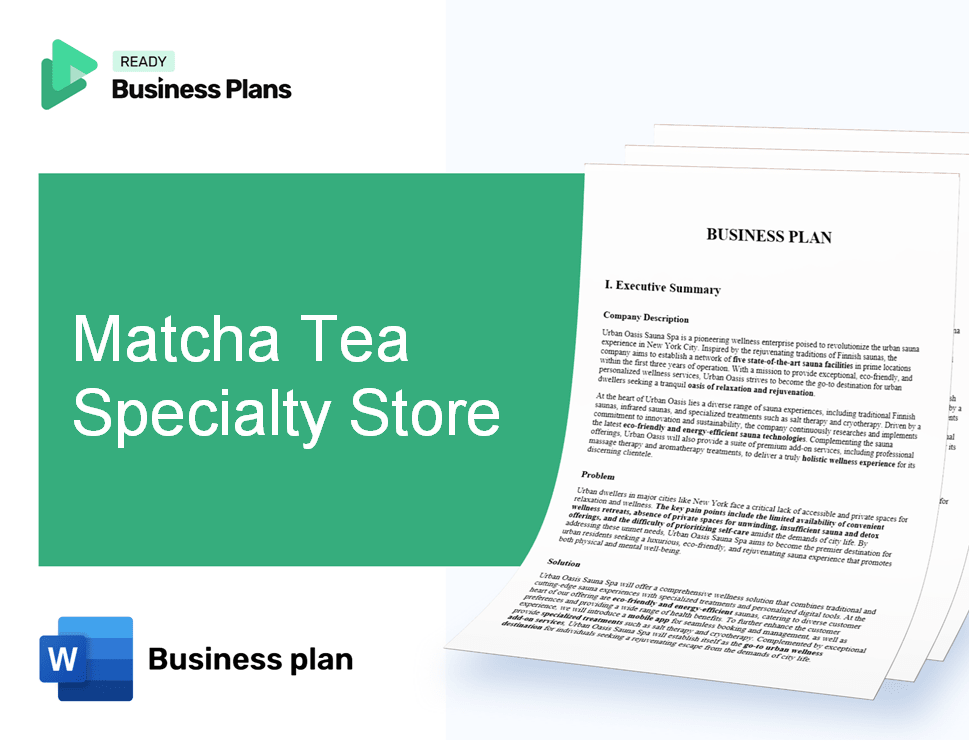 Matcha Tea Specialty Store Business Plan