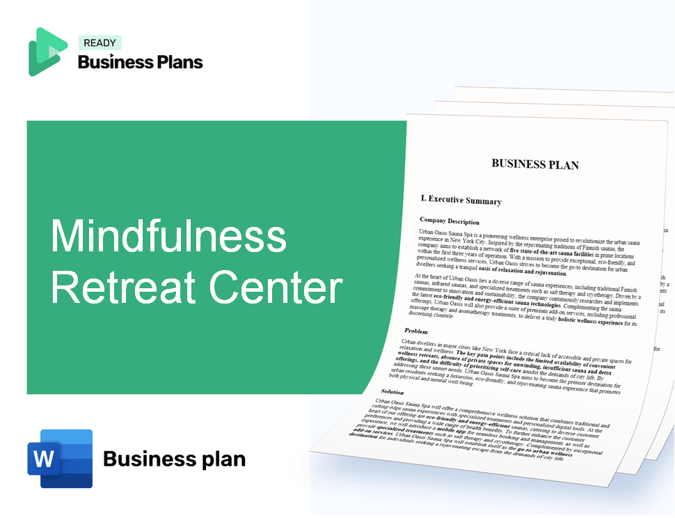 Mindfulness Retreat Center Business Plan