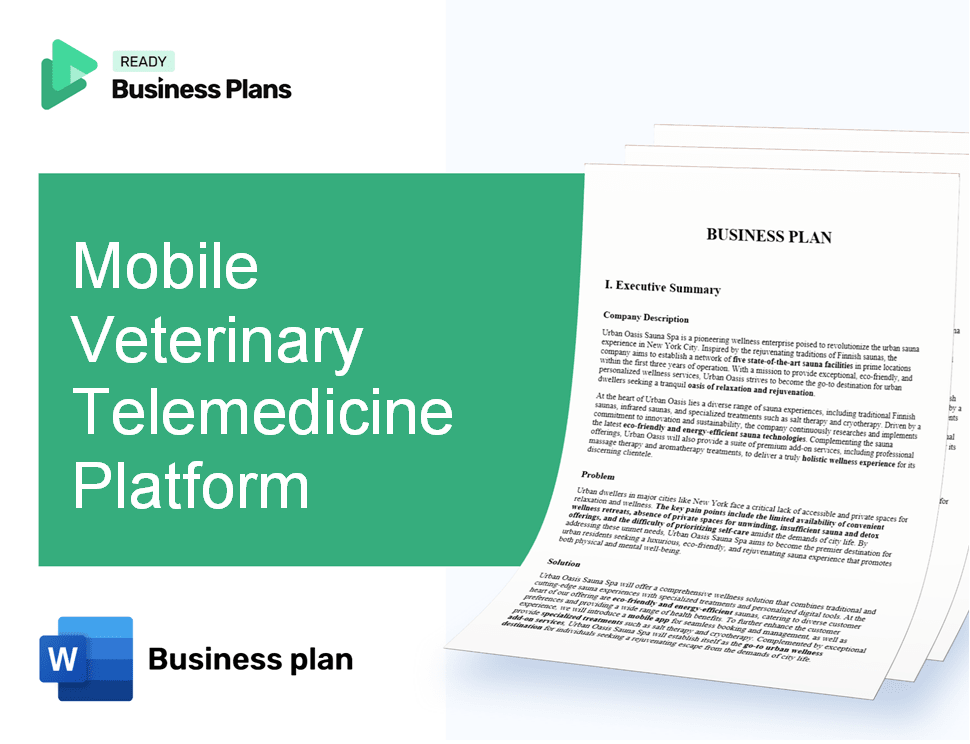 Mobile Veterinary Telemedicine Platform Business Plan