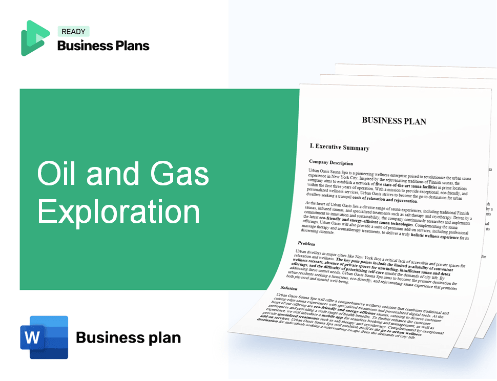 Oil and Gas Exploration Business Plan
