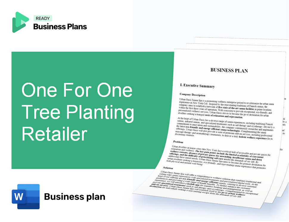 One For One Tree Planting Retailer Business Plan