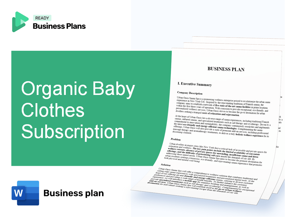 Organic Baby Clothes Subscription Business Plan