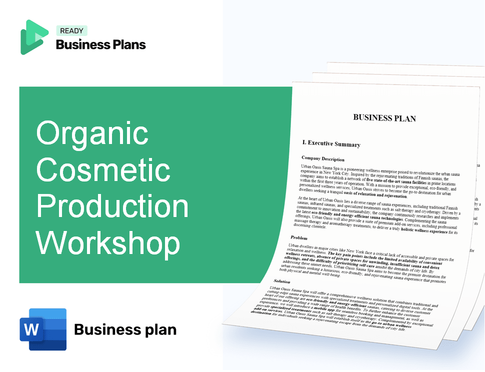 Organic Cosmetic Production Workshop Business Plan