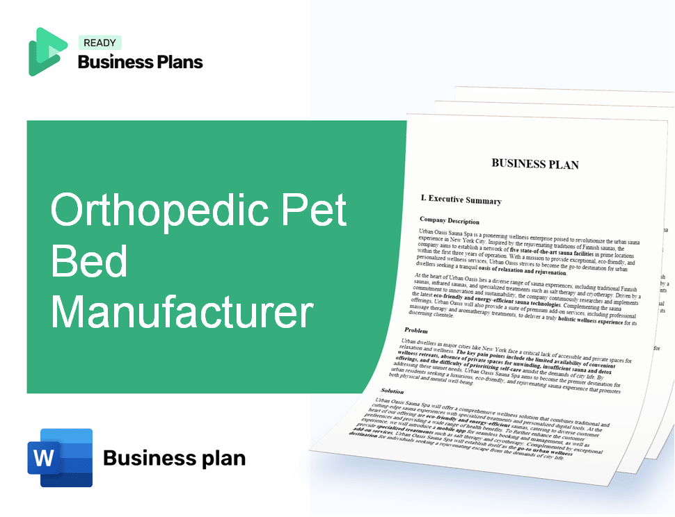 Orthopedic Pet Bed Manufacturer Business Plan